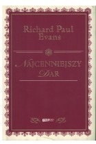 Najcenniejszy dar :: R P.Evans