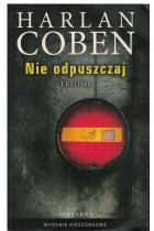 Nie odpuszczaj :: H.Coben
